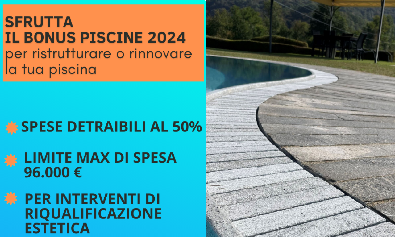 Ramella Graniti Sfrutta il BONUS PISCINE 2024